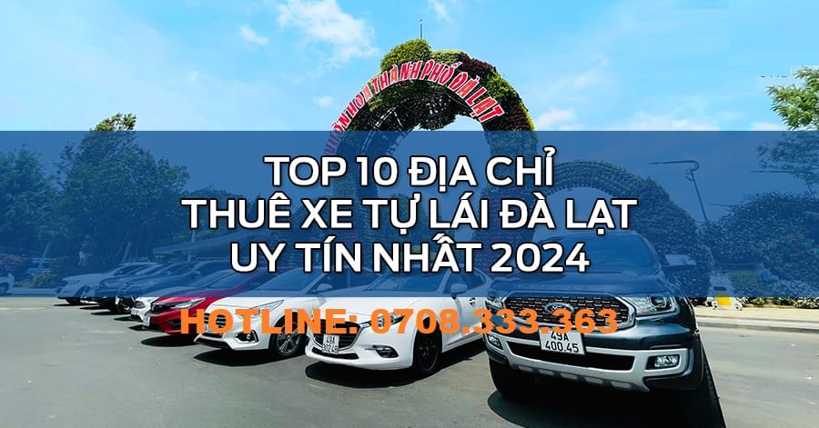 Cho Thuê Xe Tự Lái Đà Lạt Thủ Tục Nhanh Giao Xe 24/7 cho thuê xe tự lái đà lạt cho thuê xe ô tô tại đà lạt