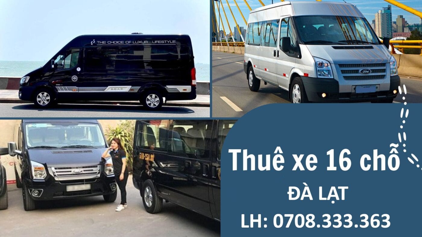 cho thuê xe 16 chỗ đà lạt